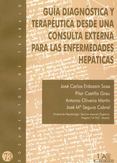 Guía diagnóstica y Terapeútica desde una consulta externa para las enfermedades hepáticas