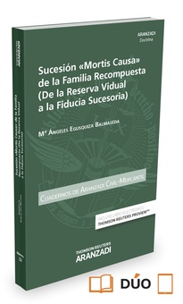 Sucesión "mortis causa" de la familia recompuesta (Papel + e-book)