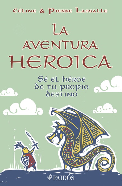 La aventura heroica