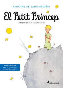 El Petit Príncep (edició bilingüe amb el text original en francés)