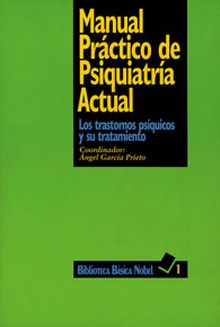 MANUAL PRACTICO DE PSIQUIATRIA ACTUAL