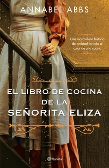El libro de cocina de la señorita Eliza (Edición mexicana)