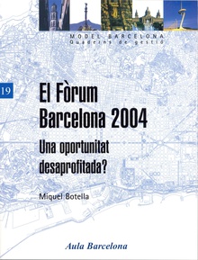 Fòrum Barcelona 2004, El. Una oportunitat desaprofitada?