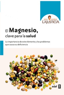 El magnesio, clave para la salud