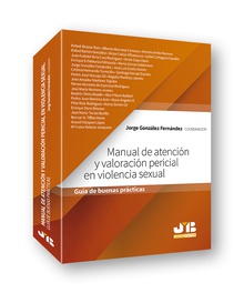 Manual de atención y valoración pericial en violencia sexual