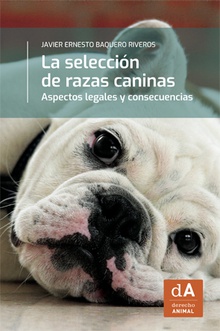 La selección de razas caninas