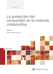 La protección del consumidor en la vivienda colaborativa