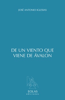 DE UN VIENTO QUE VIENE DE ÁVALON