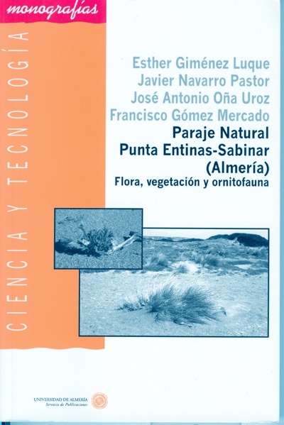 Paraje Natural Punta Entinas-Sabinar- (Almería). Flora, vegetación y ornitofauna