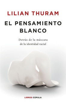 El pensamiento blanco