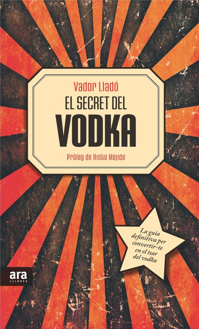 El secret del vodka