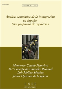 Análisis económico de la inmigración en España: una propuesta de regulación