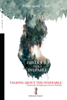 Coloquio de lo inefable / Talking about the innefable