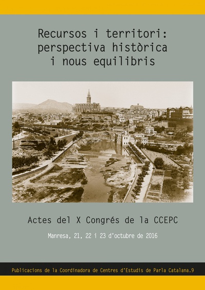 Recursos i territori: perspectiva històrica i nous equilibris