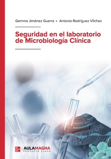 Seguridad en el laboratorio de Microbiología Clínica