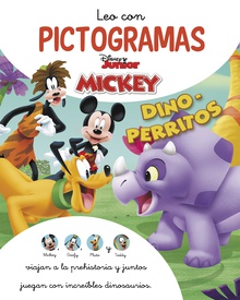 Mickey Mouse Funhouse. Leo con pictogramas. Dino-Perritos (Disney. Lectoescritura)