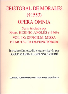 Opera Omnia. Vol. IX, Officium, missa et motecta defunctorum