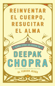 Reinventar el cuerpo, resucitar el alma