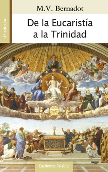 De la Eucaristía a la Trinidad