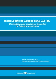 Tecnologías de acceso para las ICTs