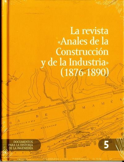 La  revista Anales de la Construcción y de la Industria (1876-1890)