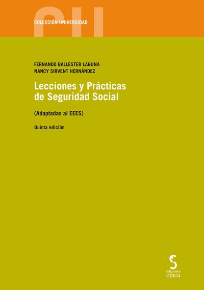 Lecciones y Prácticas de Seguridad Social. 5.ª edición