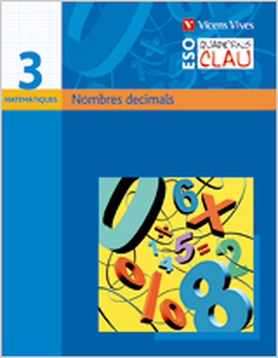 Quadern Clau Q-3. Nombres Decimals. Matematiques