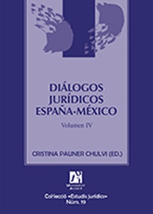 Diálogos jurídicos España-México. IV.