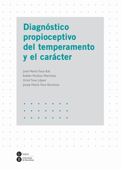 Diagnóstico propioceptivo del temperamento y el carácter