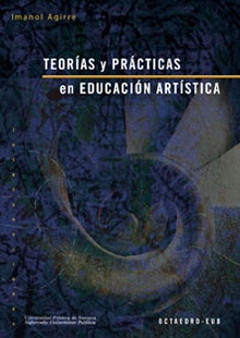 TeorÕas y pràcticas en educaciÑn artÕstica