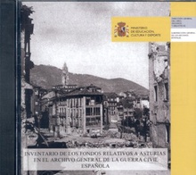 Inventario de fondos relativos a Asturias en el Archivo General de la Guerra Civil Española (CD-ROM)