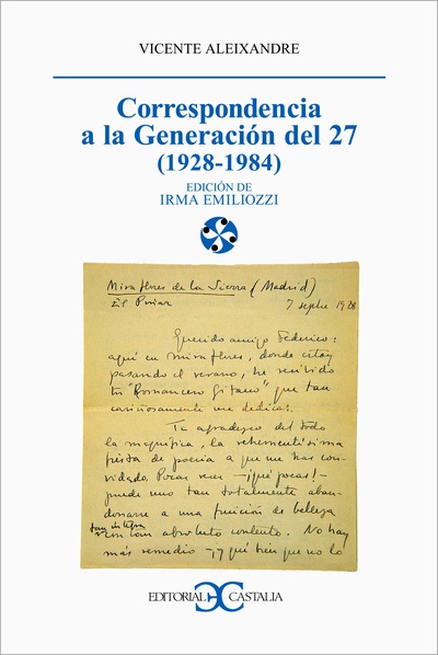 Correspondencia a la Generación del 27 (1928-1984)                              .
