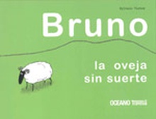 Bruno, la oveja sin suerte