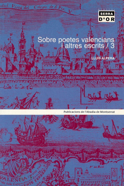 Sobre poetes valencians i altres escrits, Vol. 3