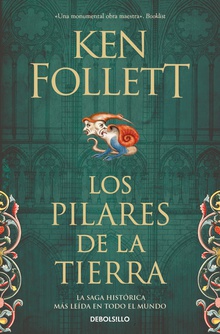 Los pilares de la Tierra (Saga Los pilares de la Tierra 1)