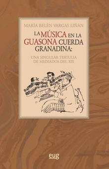 La música en la guasona cuerda granadina