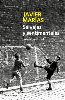 Salvajes y sentimentales