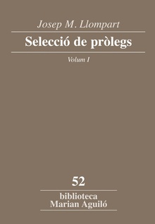 Josep M. Llompart. Selecció de pròlegs. Vol. 1
