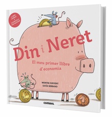 Din i Neret. El meu primer llibre d'economia