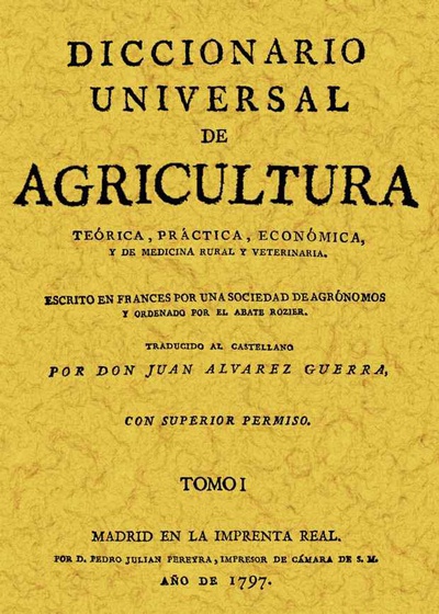 Diccionario Universal de Agricultura (Tomo 1)