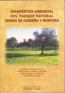 Diagnóstico ambiental del Parque Natural Sierra de Cardeña y Montoro