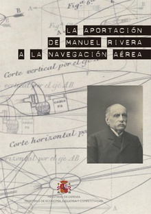 La aportación de Manuel Rivera a la navegación aérea
