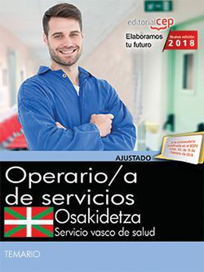 Operario de Servicios. Servicio vasco de salud-Osakidetza. Temario