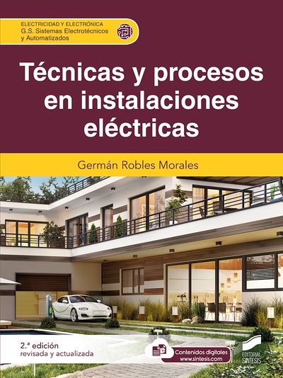 Técnicas y procesos en instalaciones eléctricas (2.ª edición revisada y actualizada)