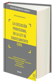 La ejecución provisional en la Ley de Enjuiciamiento Civil