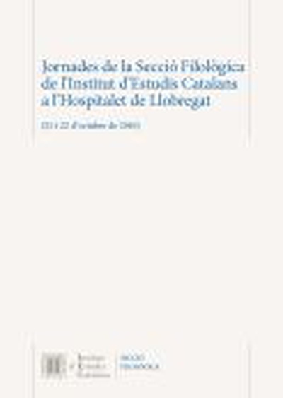 Jornades de la Secció Filològica de l'Institut d'Estudis Catalans a l'Hospitalet de Llobregat