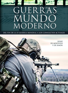Las Guerras del Mundo Moderno
