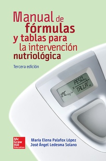 MANUAL FORMULAS Y TABLAS PARA INTERVENCION NUTRIOLOGICA