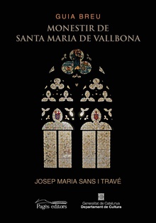 Guia breu. Monestir de Santa Maria de Vallbona