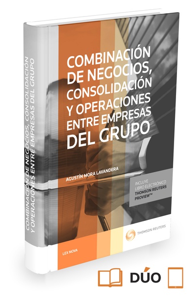 Combinación de negocios, consolidación y operaciones entre empresas del grupo  (Papel + e-book)